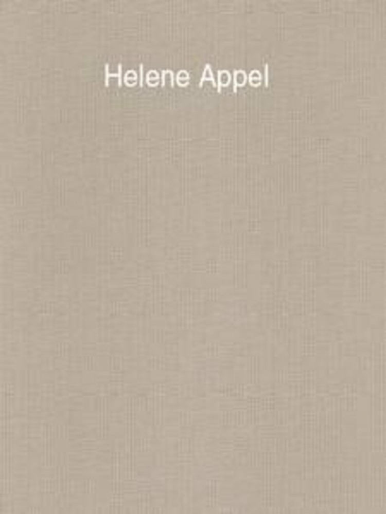 Helene Appel 2011 Exhibition Catalogue