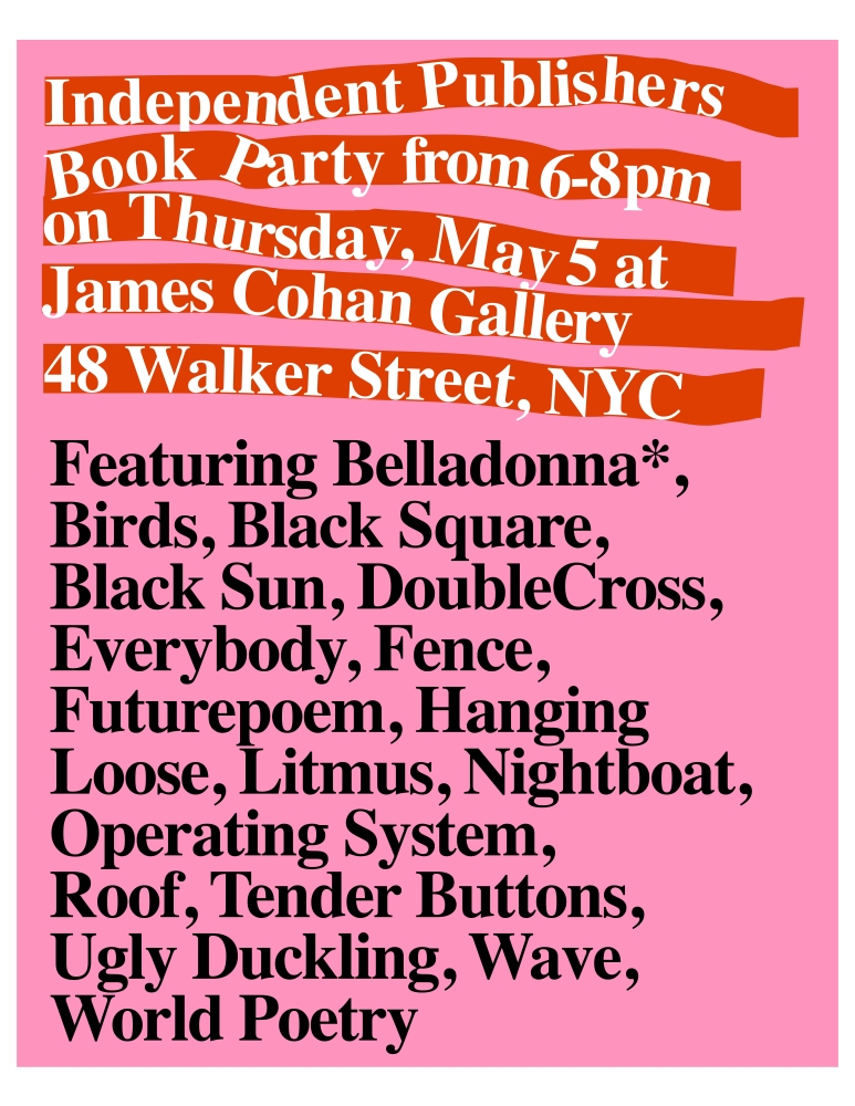 21st Annual NYC Independent Publishers Book Party at James Cohan
